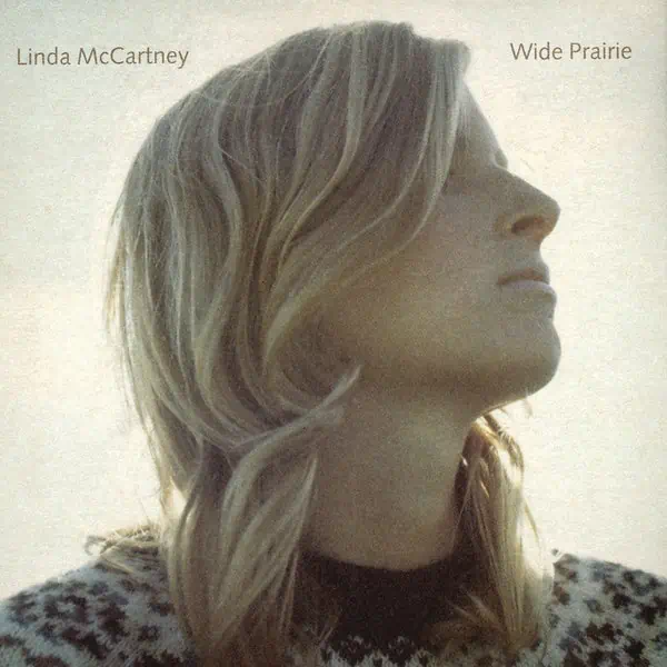 LINDA MCCARTNEY - WIDE PRARIE