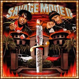 METRO BOOMIN 21 SAVAGE - SAVAGE MODE II