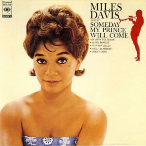 MILES SOMEDAY MY PRINCE