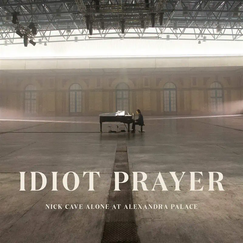 NICK CAVE - IDIOT PRAYER - NICK CAVE ALONE AT ALEXANDRA PALACE 2LP