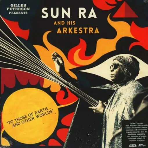 Sun Ra And His Arkestra - To Those Of Earth And Other Worlds 2LP