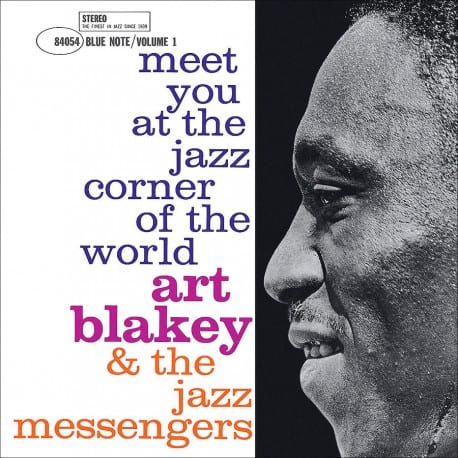 Art Blakey - Meet You at the Jazz Corner of the World - Vol 1