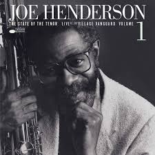 Joe Henderson - State Of The Tenor Blue Note Tone Poet