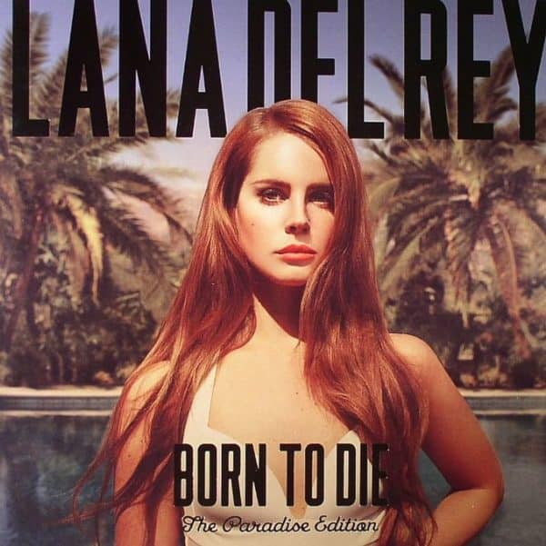 Lana Del Rey - Born to Die: The Paradise Edition EP