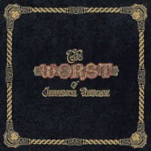 Jefferson Airplane The Worst of