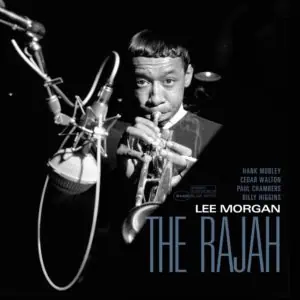 Lee Morgan -The Rajah Blue Note Tone Poet Series