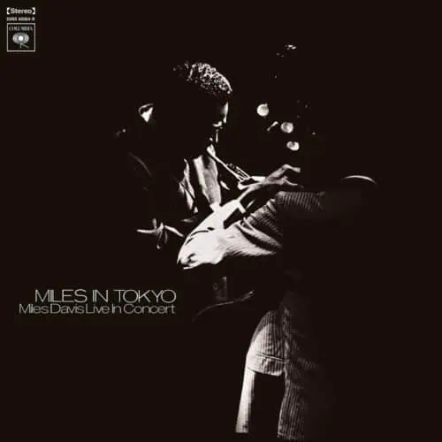 Miles Davis - Miles In Tokyo
