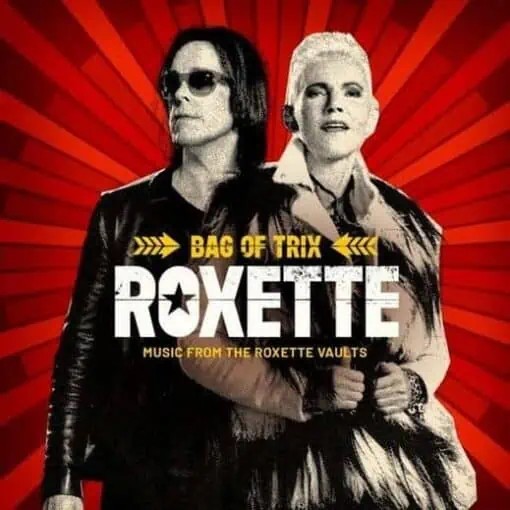 Roxette - Bag of Trix: Music From The Roxette Vaults 4LP BOX SET