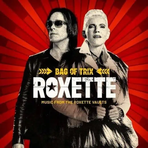 Roxette - Bag of Trix: Music From The Roxette Vaults 4LP BOX SET
