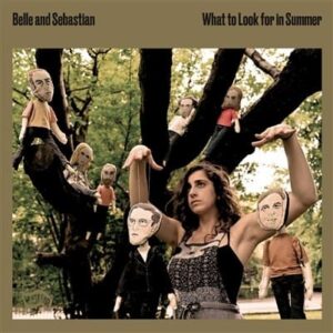 Belle And Sebastian - What To Look For In Summer 2LP
