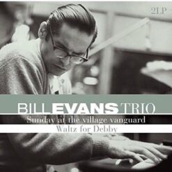 Bill Evans Trio - Sunday At The Village Vanguard/Waltz For Debby (180g Import Vinyl 2LP)