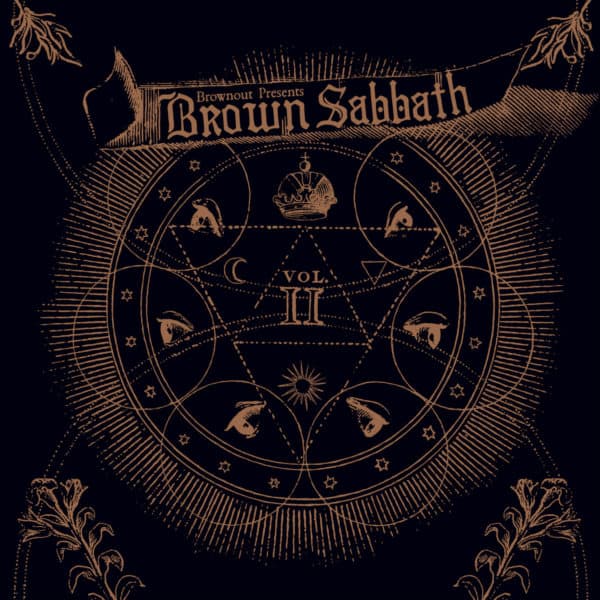 Brownout Presents - Brown Sabbath