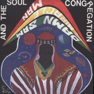 Damn Sam - The Miracle Man & The Soul Congregation