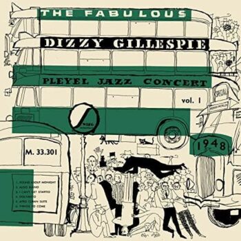 Dizzy Gillespie - Pleyel Jazz Concert 1948 Vol. 1