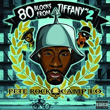 Pete Rock x Camp Lo - 80 Blocks From Tiffany's II (2xLP)