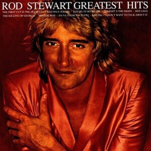 Rod Stewart - Greatest Hits Vol. 1