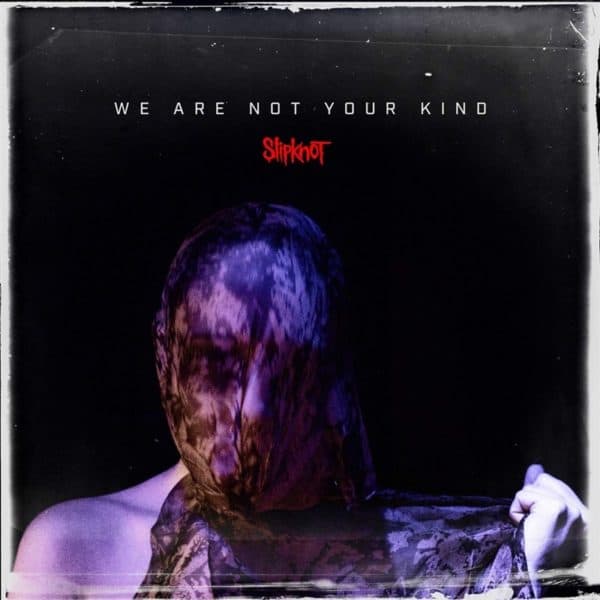 Slipknot - We Are Not Your Kind 2LP
