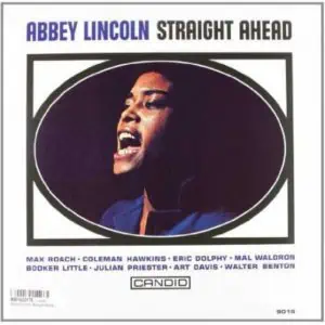 Abbey Lincoln Straight Ahead