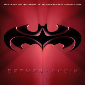 Batman & Robin Soundtrack
