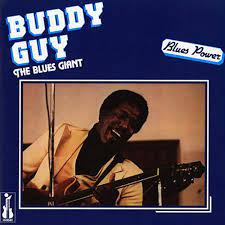 Buddy Guy Blues Giant