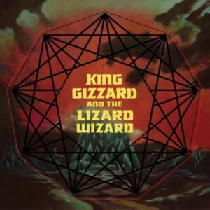 King Gizzard And The Lizard Wizard ‎– Nonagon Infinity