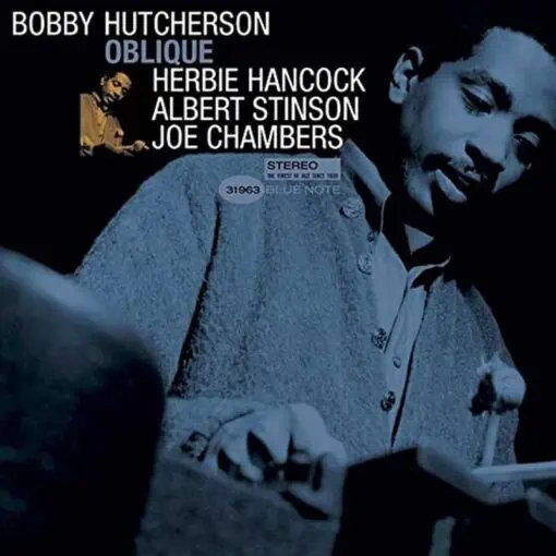 Bobby Hutcherson - Oblique Blue Note Tone Poet Series
