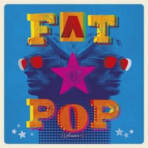 Paul Weller - Fat Pop Vol. 1