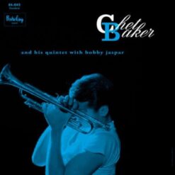 Chet Baker And His Quintet With booby Jaspar Audiophile Quartet