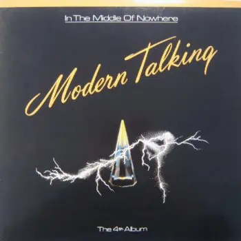 Modern Talking ‎– In The Middle Of Nowhere - The 4th Album Gold Marble Limited Edition