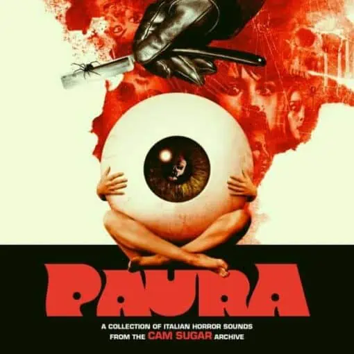 Paura - A Collection of Italian Horror Sounds from the CAM SUGAR Archive 2LP