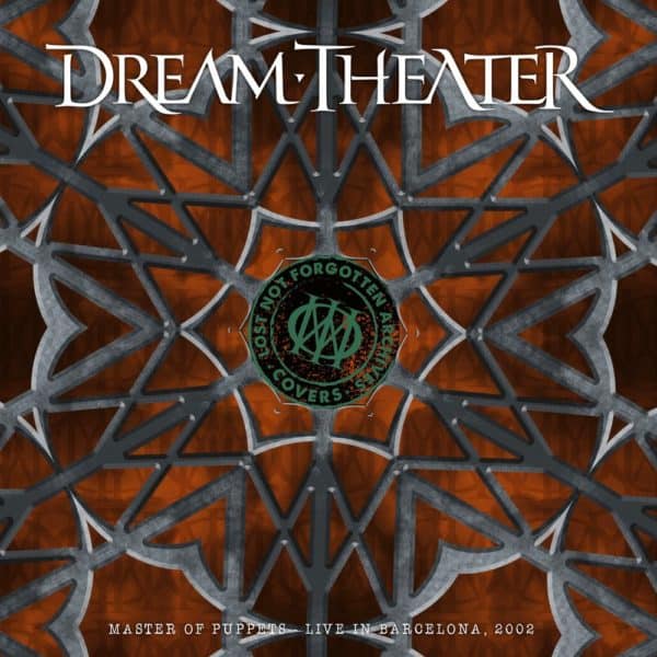 Dream Theater - Lost Not Forgotten Archives: Master Of Puppets (Live In Barcelona 2002) 2LP+CD