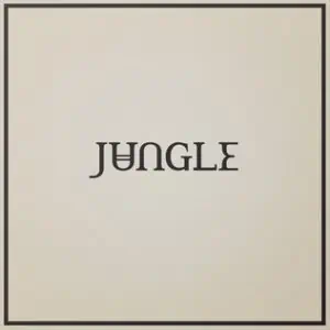 Jungle - Loving In Stereo