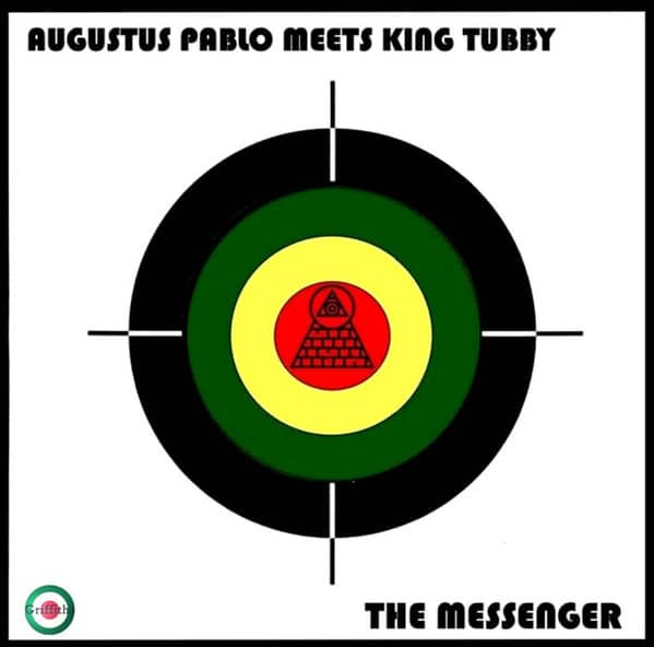 Augustus Pablo Meets King Tubby – The Messenger