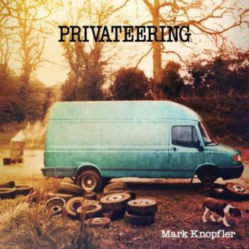 Mark Knopfler - Privateering 2LP