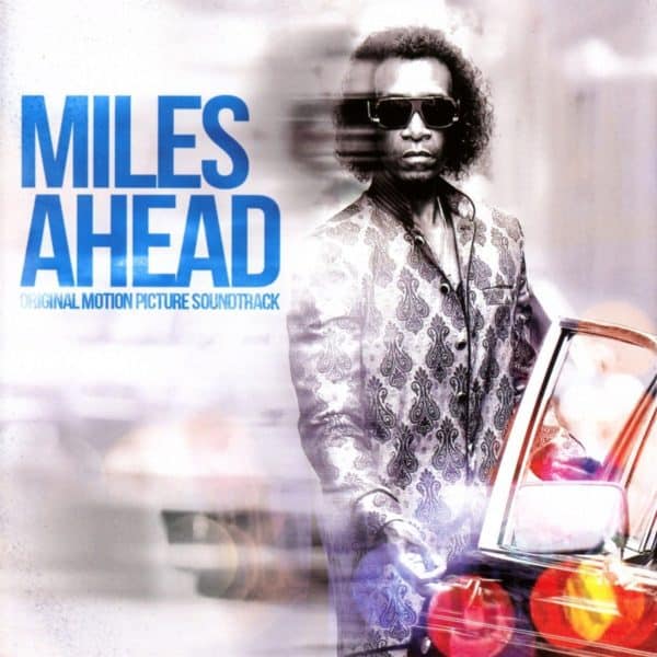 Miles Davis – Miles Ahead (Original Motion Picture Soundtrack)