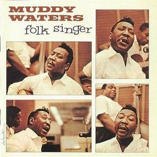 Muddy Waters – Folk Singer
