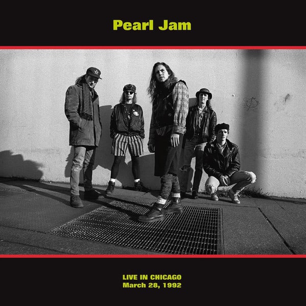 Pearl Jam – Live In Chicago - March 28, 1992