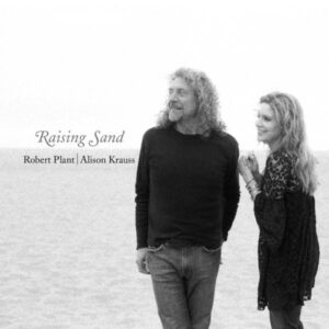 Alison Krauss, Robert Plant - Raising Sand