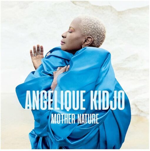 Angelique Kidjo – Mother Nature (2LP)