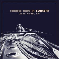 Carole King - In Concert Live at the BBC 1971 Black Friday 2021
