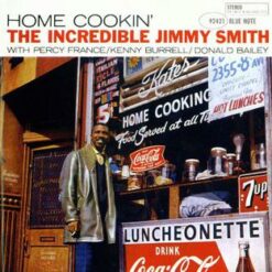 Jimmy Smith, Percy France, Kenny Burrell, Donald Bailey - Home Cookin' (Blue Note Classic Vinyl Series)