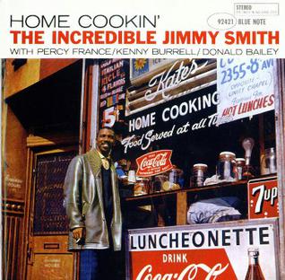 Jimmy Smith, Percy France, Kenny Burrell, Donald Bailey - Home Cookin' (Blue Note Classic Vinyl Series)