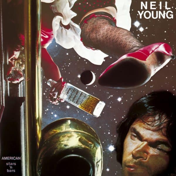 Neil Young - American Stars N' Bars