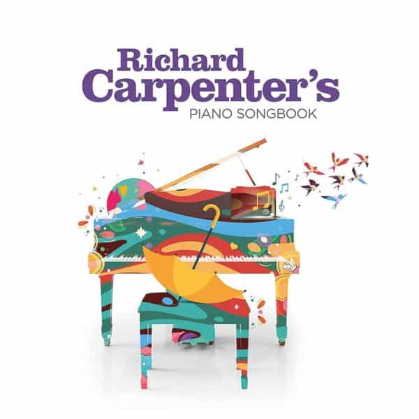 Richard Carpenter - Richard Carpenter’s Piano Songbook
