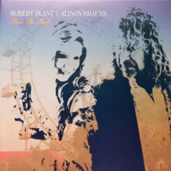 Robert Plant, Alison Krauss – Raise The Roof