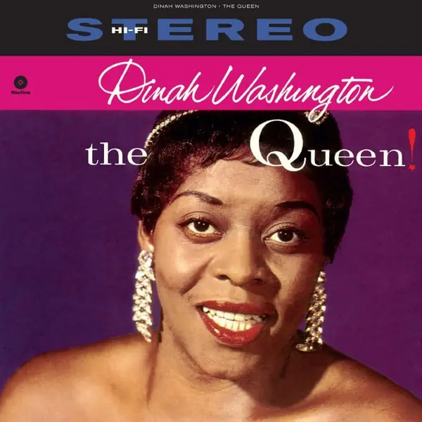 Dinah Washington – The Queen