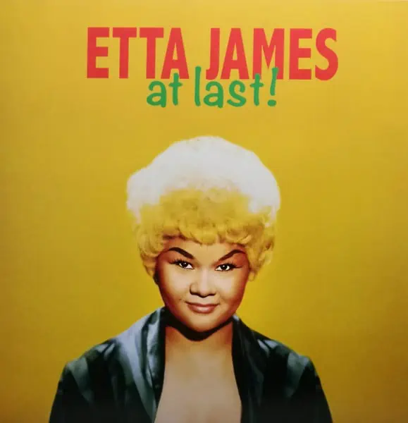 Etta James – At Last!