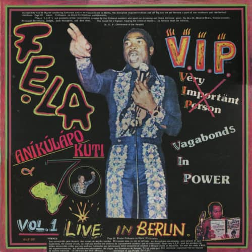 Fẹla Aníkúlápó Kuti & Afrika 70 – V.I.P. (Vagabonds In Power) Vol. 1 Live In Berlin