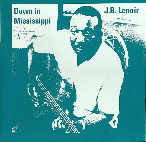 J.B. Lenoir – Down In Mississippi