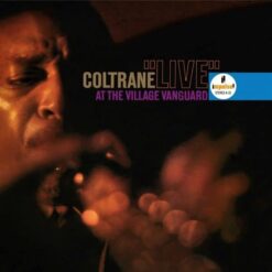 John Coltrane - Live At The Village Vanguard (Impulse Acoustic Sounds Series)